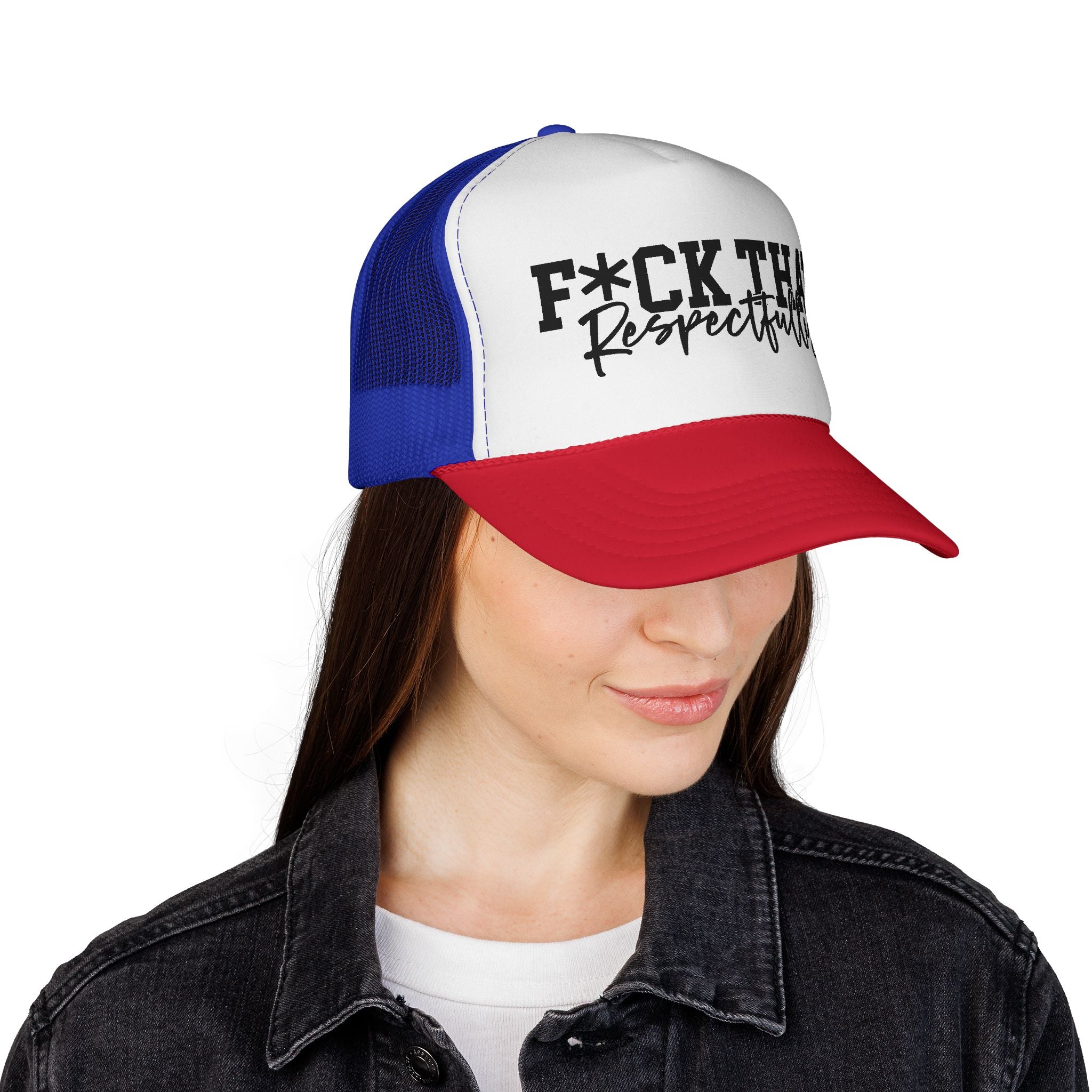 Trucker Cap — "F*CK THAT Respectfully" Graphic Mesh Hat