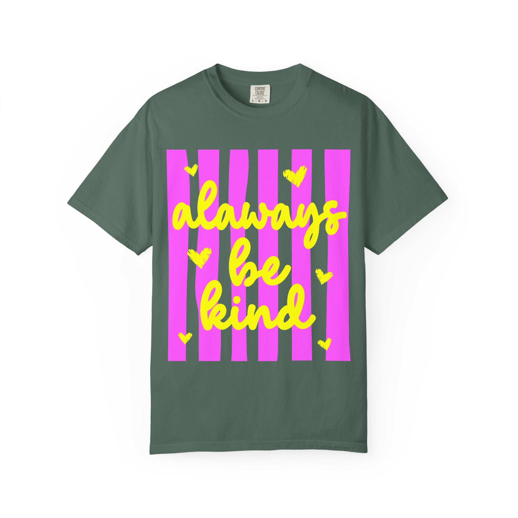 Always Be Kind T-Shirt — Pink Stripe Positive Message Tee