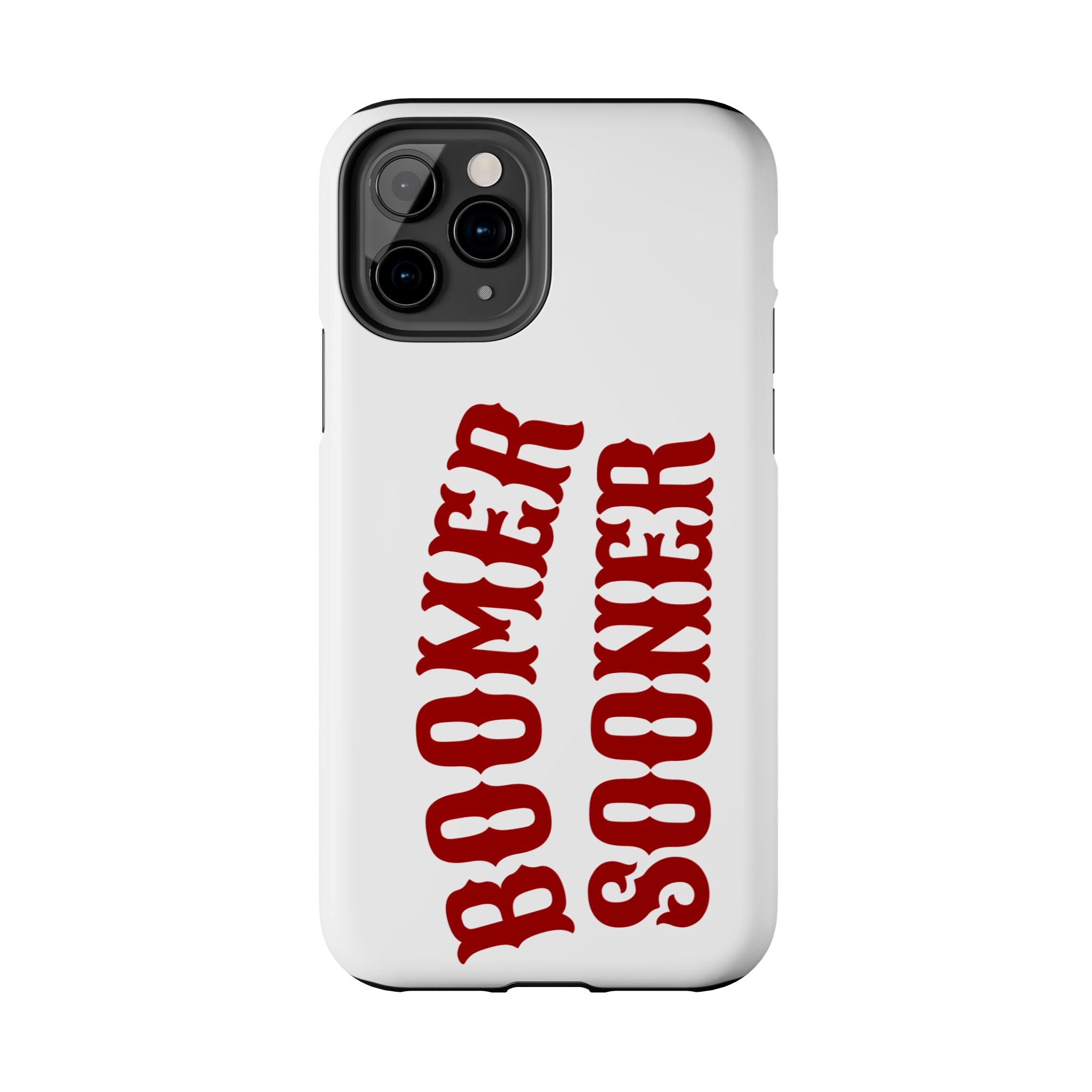Boomer Sooner Tough Phone Case — Oklahoma Crimson Retro Text Protective Cover