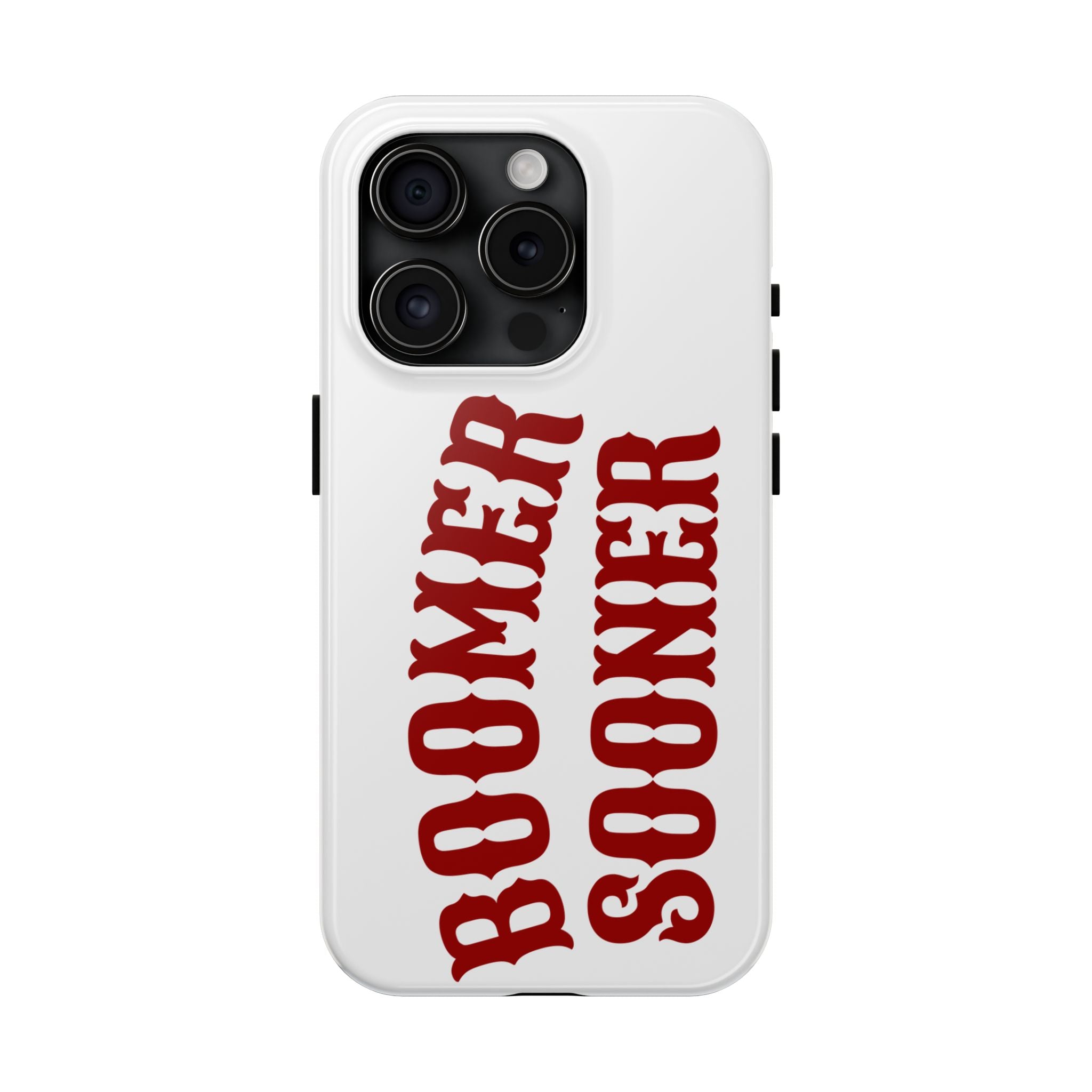 Boomer Sooner Tough Phone Case — Oklahoma Crimson Retro Text Protective Cover