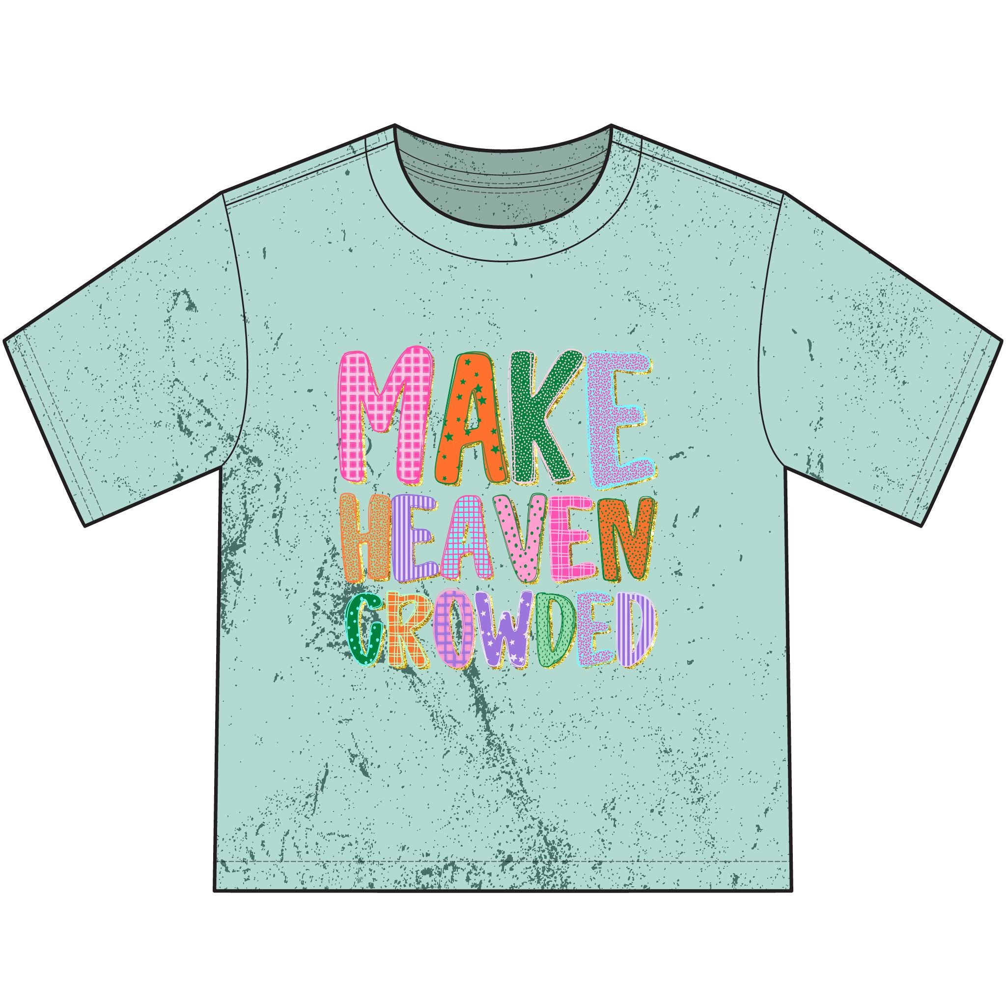Make Heaven Crowded Youth T-Shirt — Colorful Christian Kids Tee