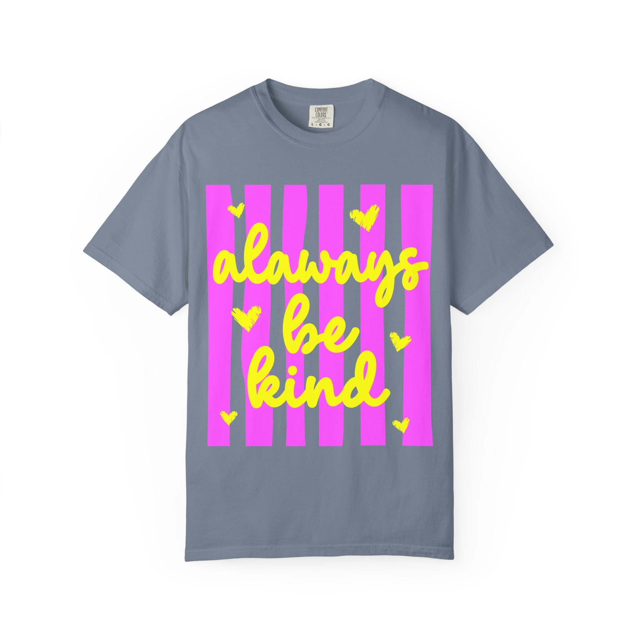 Always Be Kind T-Shirt — Pink Stripe Positive Message Tee
