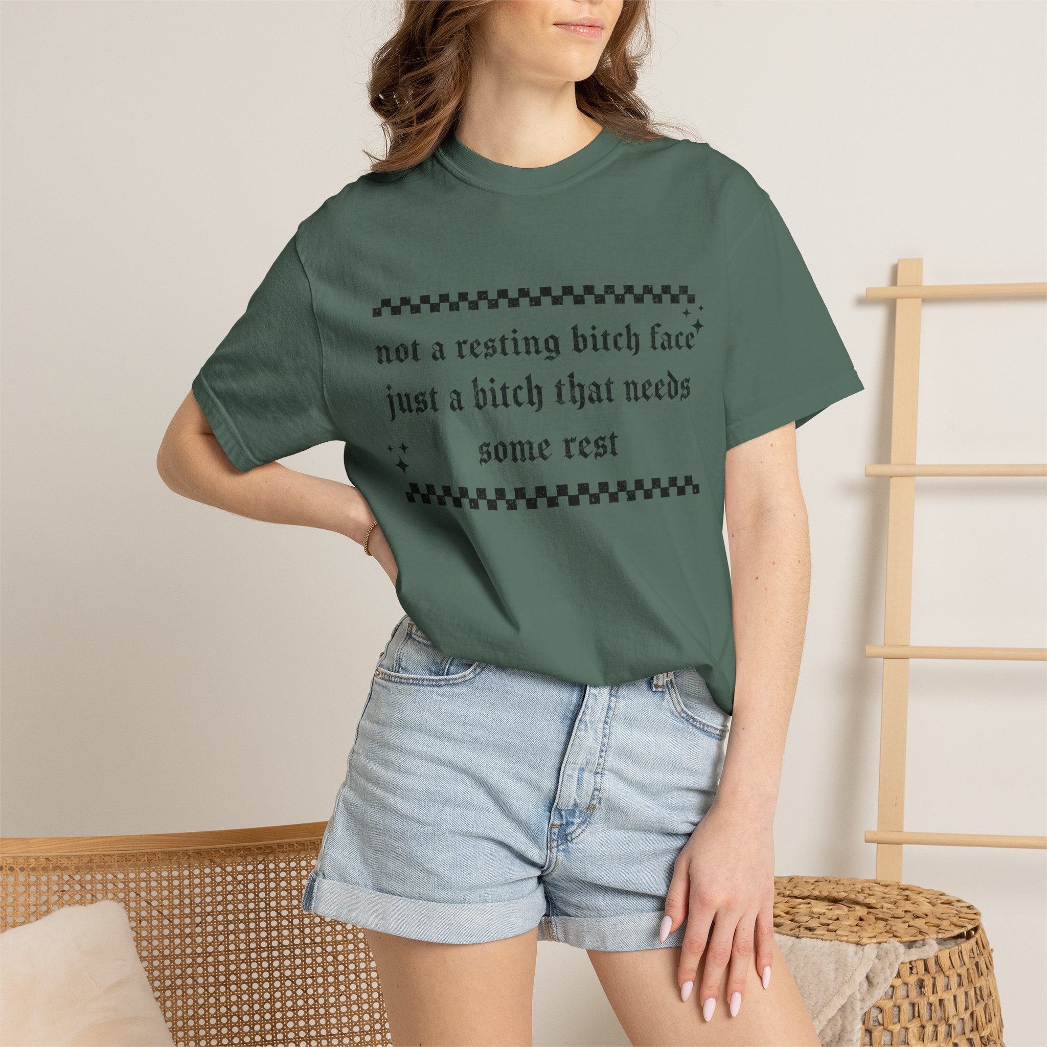 T-Shirt — "Not a Resting Bitch Face, Just a Bitch That Needs Some Rest"