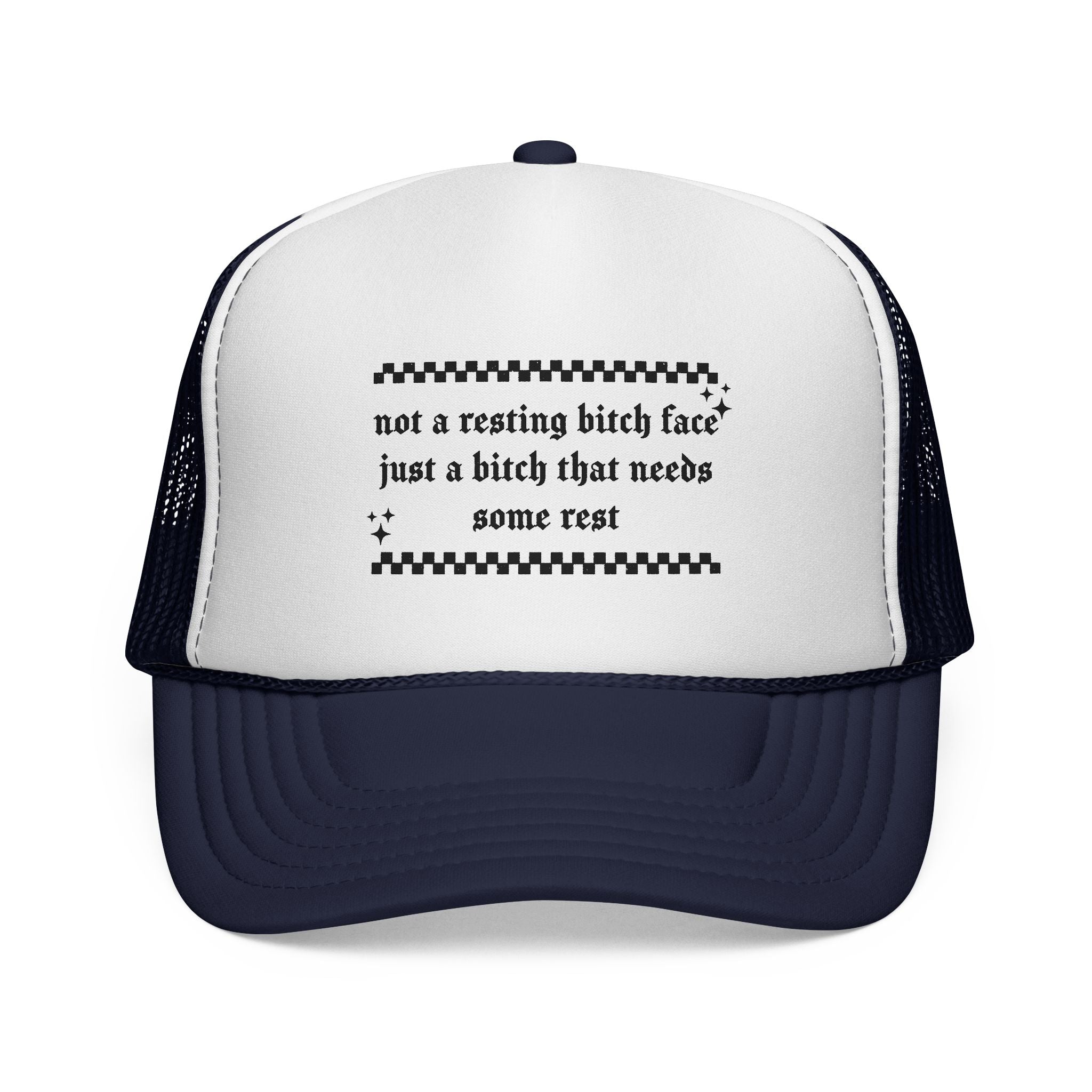 Trucker Hat — "Not a resting bitch face, just a bitch that needs some rest" (Funny Statement Cap)