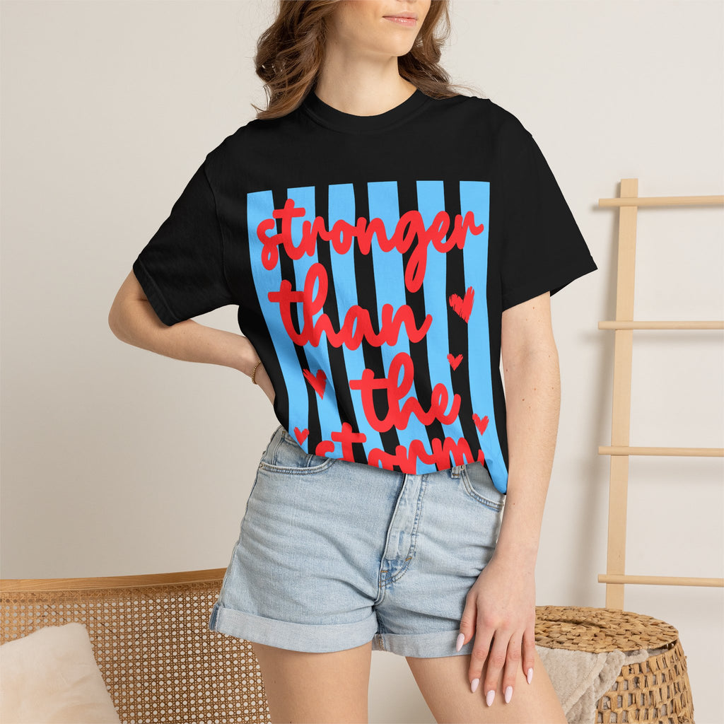 Stronger Than the Storm T-Shirt — Inspirational Heart Graphic Tee