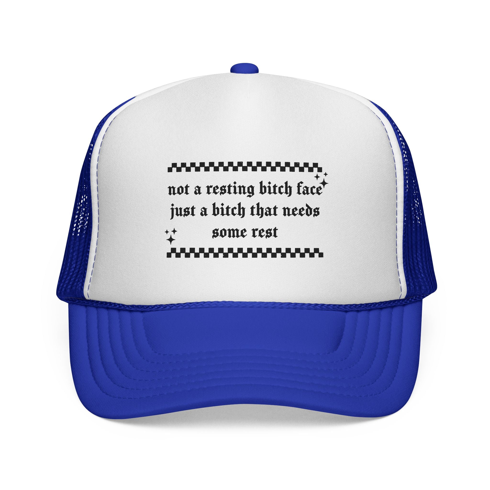 Trucker Hat — "Not a resting bitch face, just a bitch that needs some rest" (Funny Statement Cap)