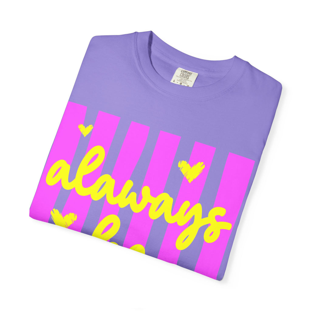 Always Be Kind T-Shirt — Pink Stripe Positive Message Tee