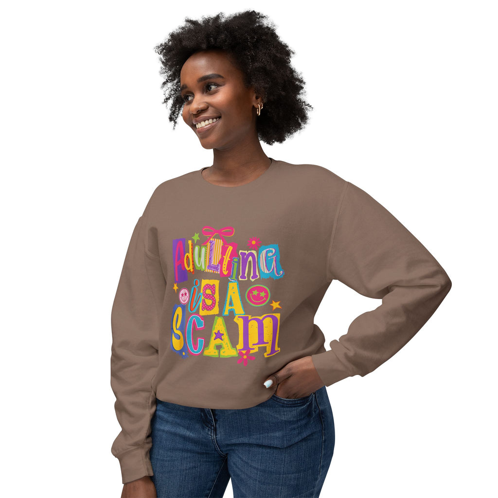 Crewneck Sweatshirt — “Adulthood Is A Scam” Colorful Graphic