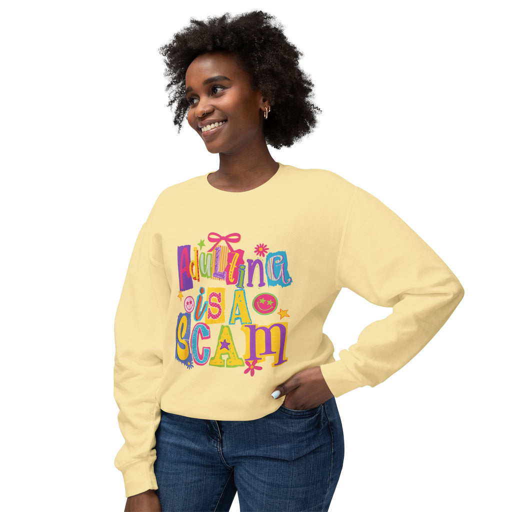 Crewneck Sweatshirt — “Adulthood Is A Scam” Colorful Graphic