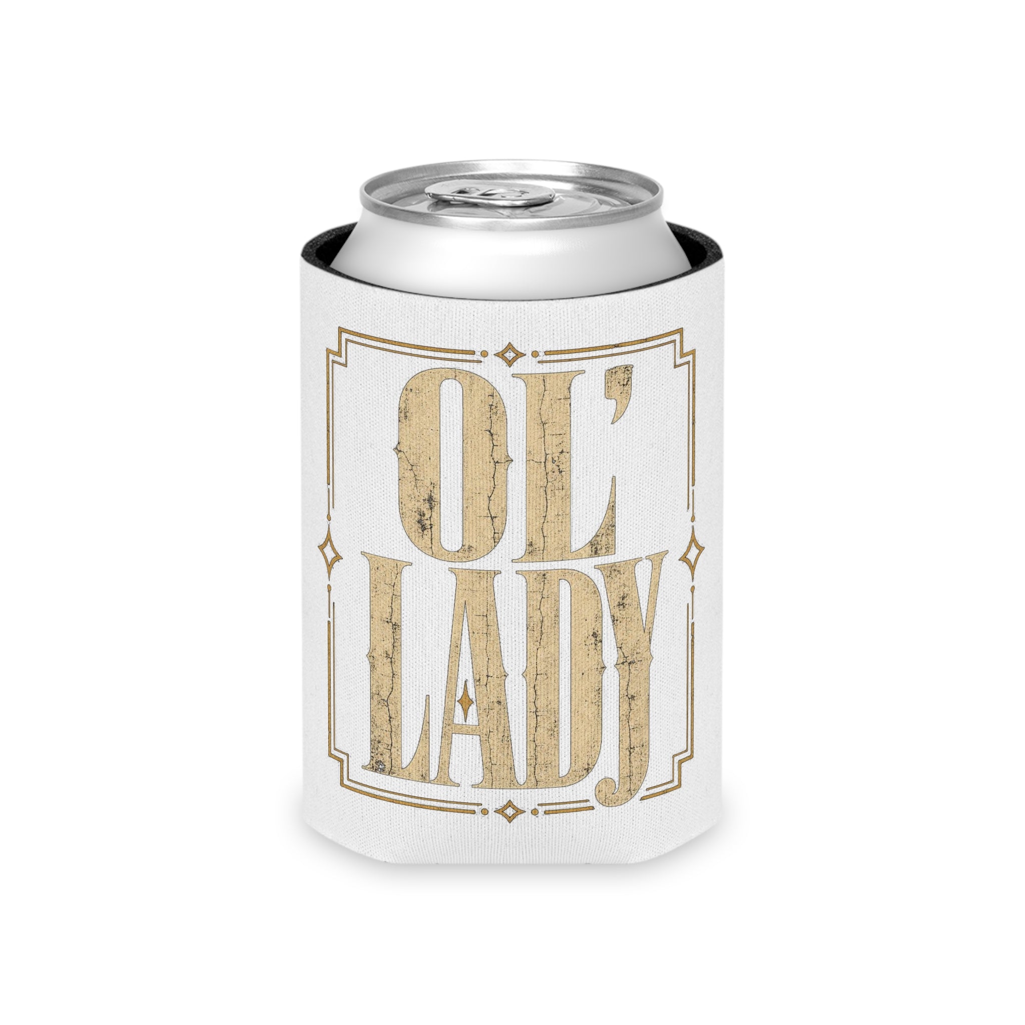 Ol' Lady Can Cooler — Vintage Gold Typography Beer Koozie