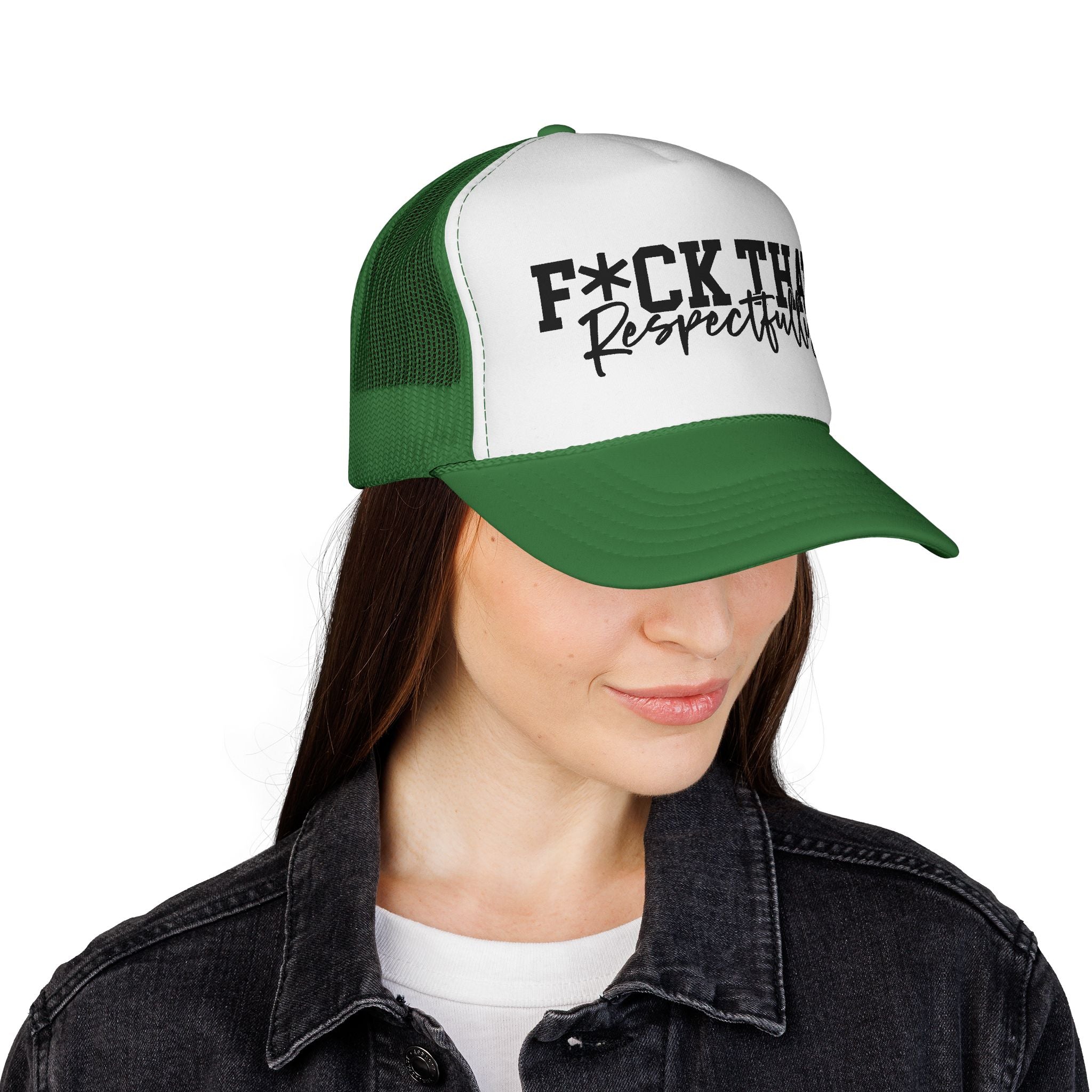 Trucker Cap — "F*CK THAT Respectfully" Graphic Mesh Hat