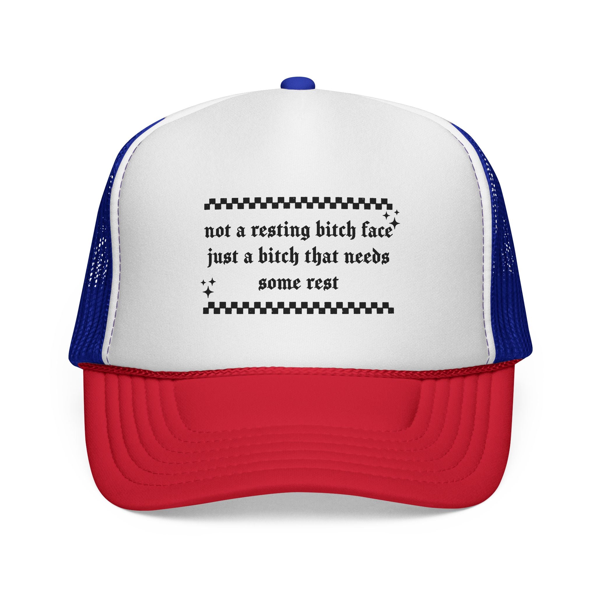 Trucker Hat — "Not a resting bitch face, just a bitch that needs some rest" (Funny Statement Cap)