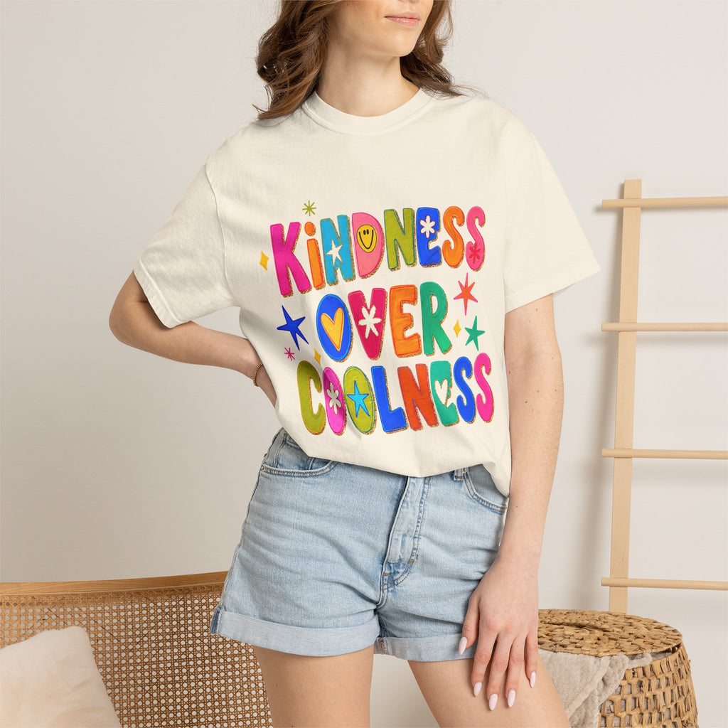 Kindness Over Coolness Graphic T-Shirt — Colorful Positive Message Tee