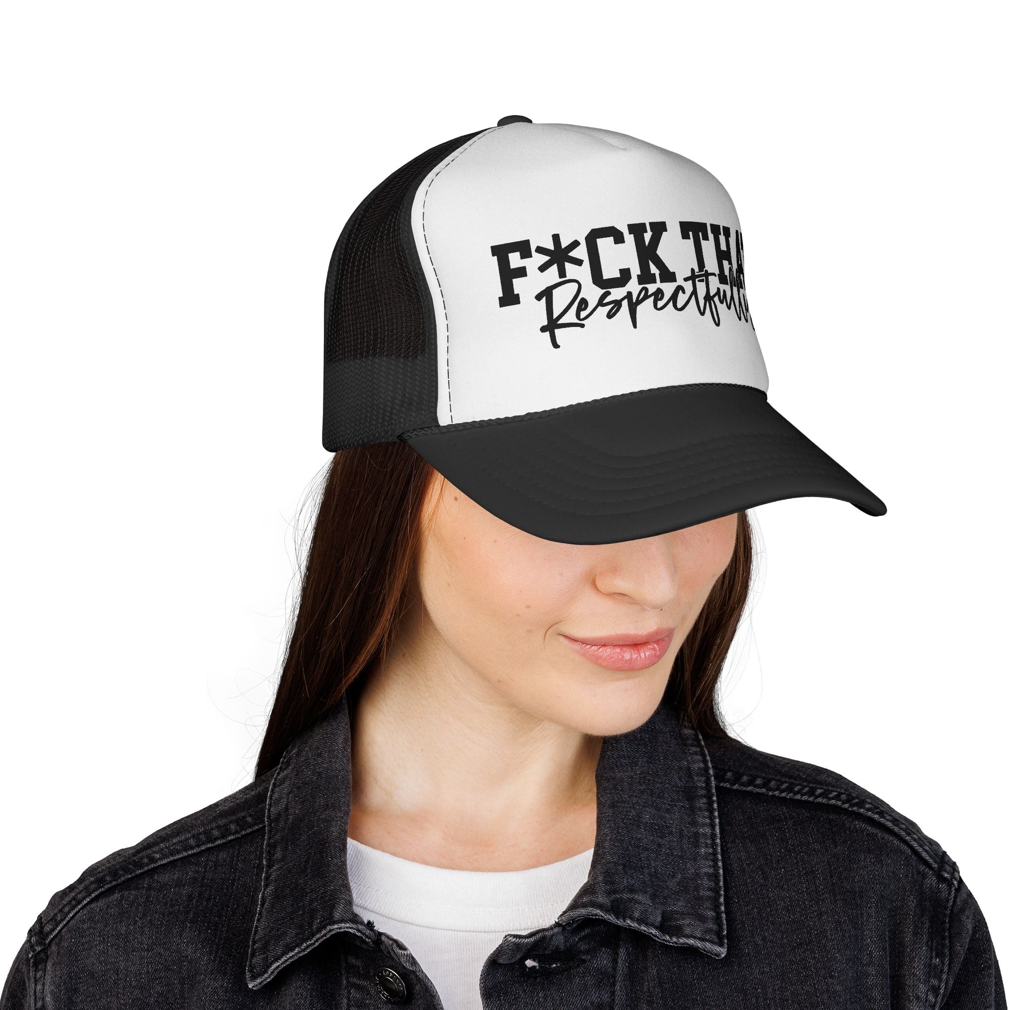 Trucker Cap — "F*CK THAT Respectfully" Graphic Mesh Hat