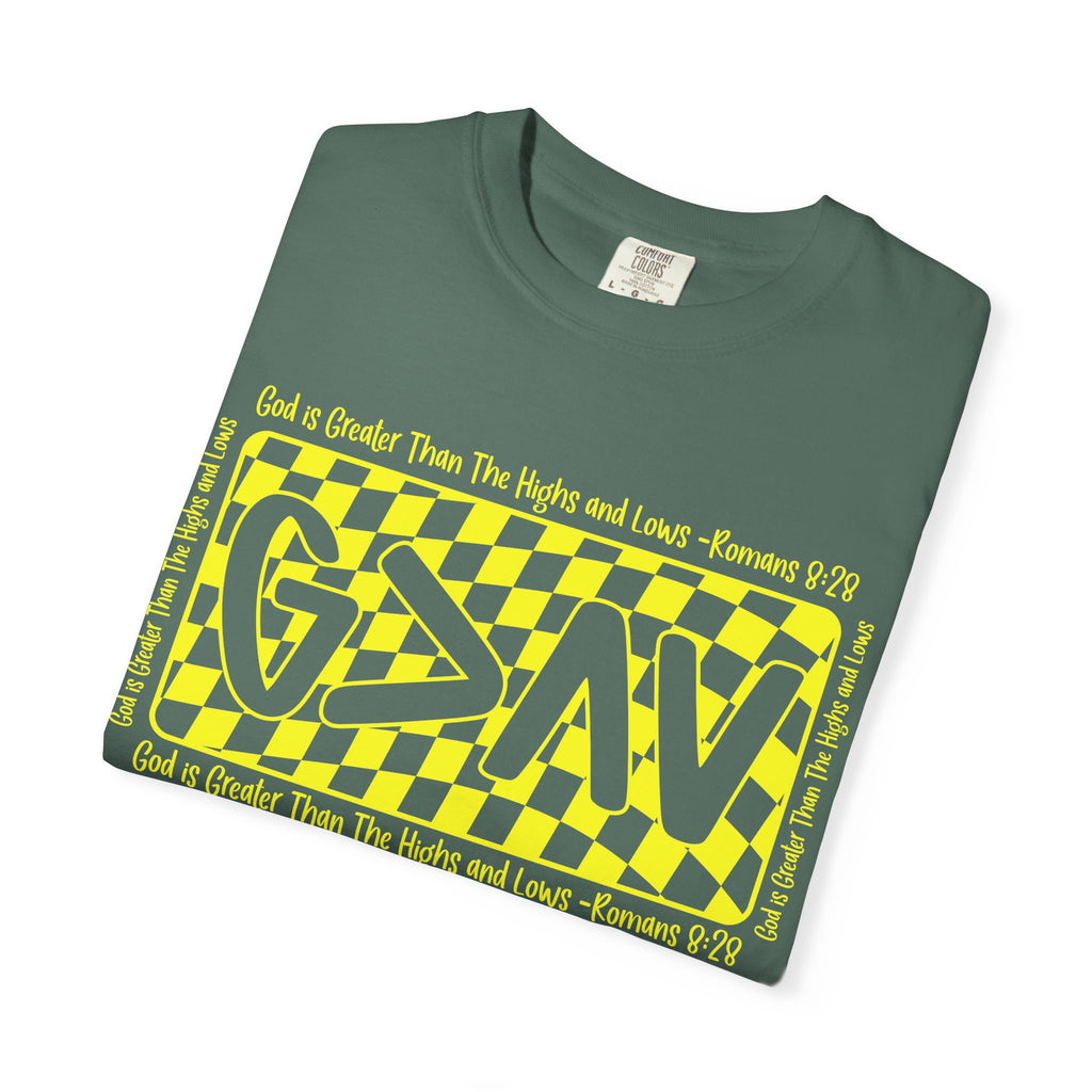 God Is Greater Than The Highs and Lows T-Shirt — Christian Faith Graphic Tee