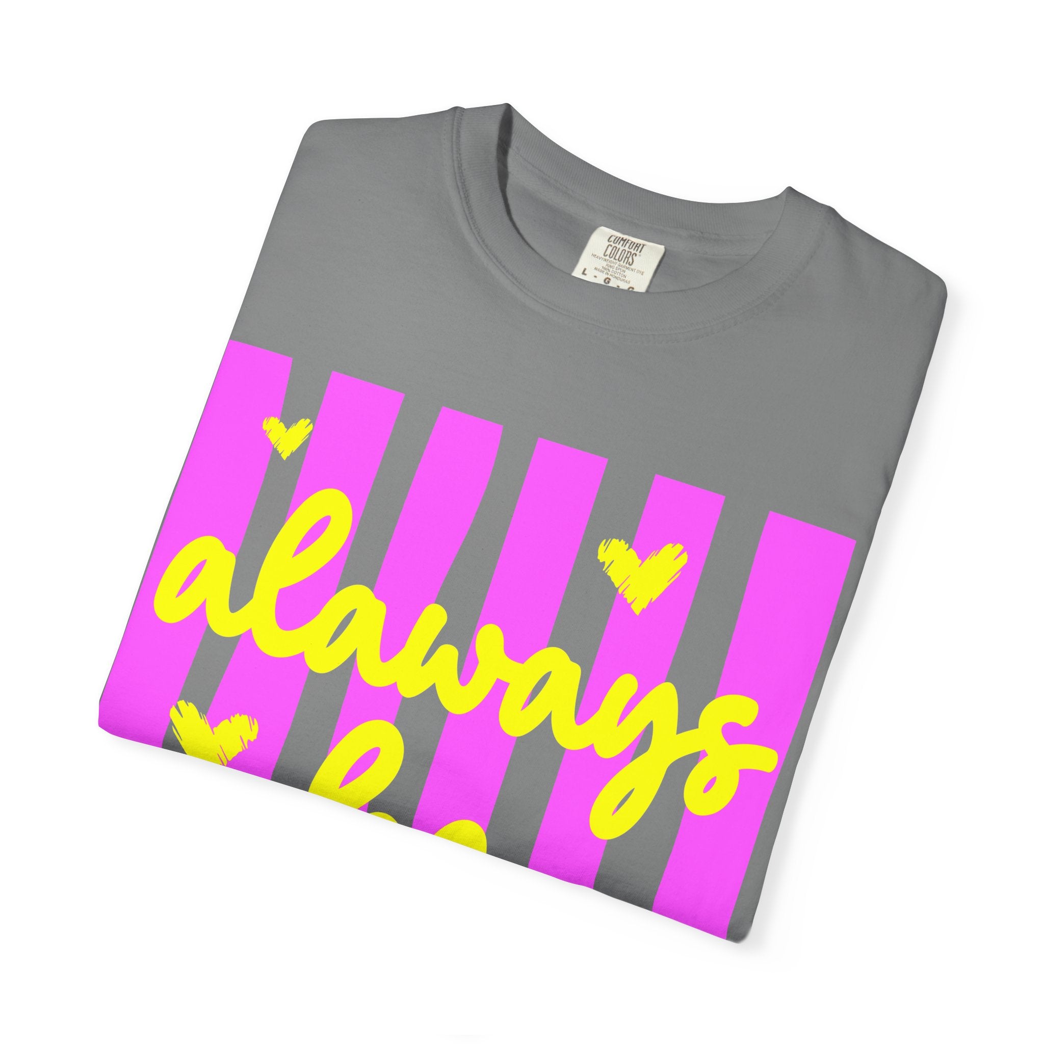 Always Be Kind T-Shirt — Pink Stripe Positive Message Tee