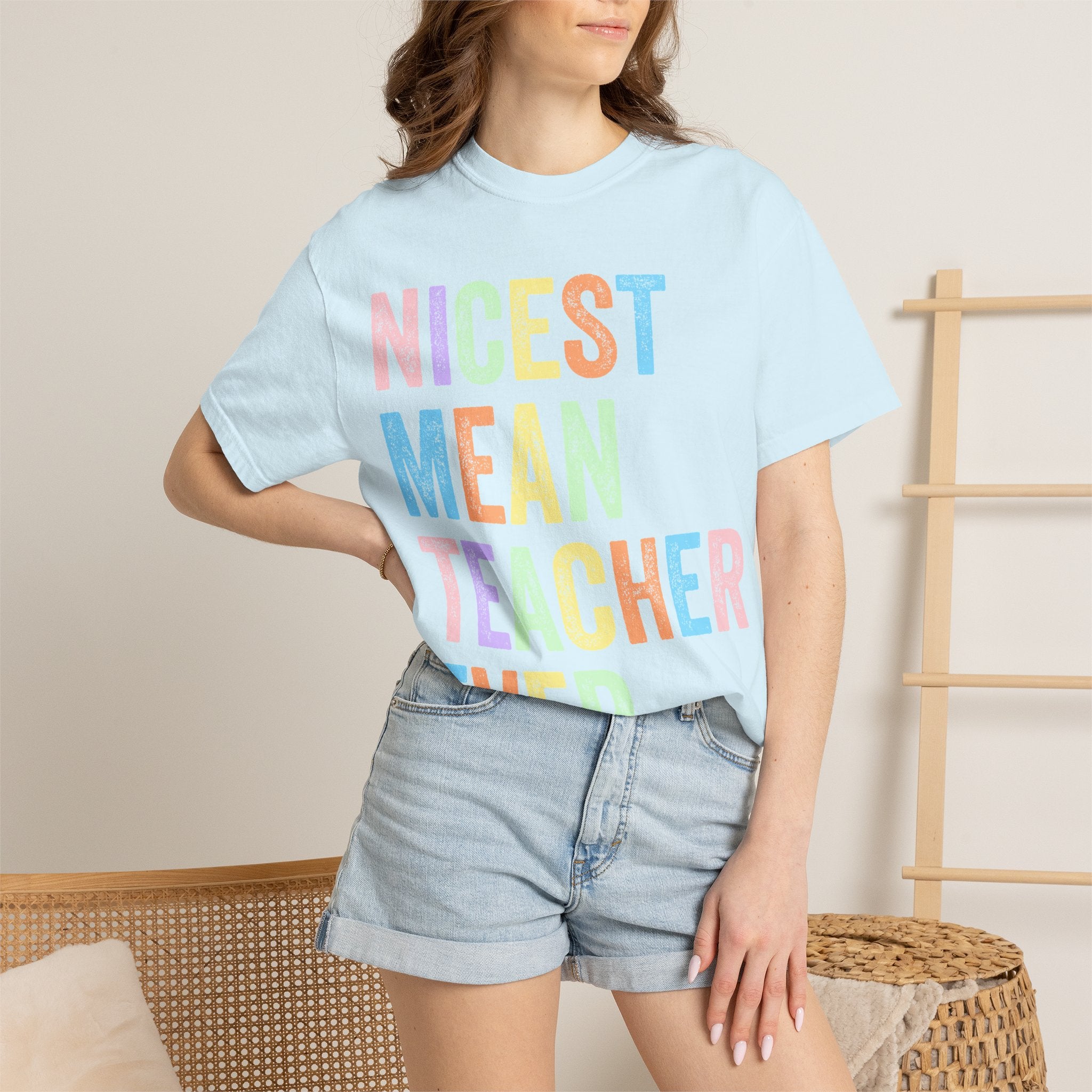 Nicest Mean Teacher Ever T-Shirt — Pastel Teacher Appreciation Tee
