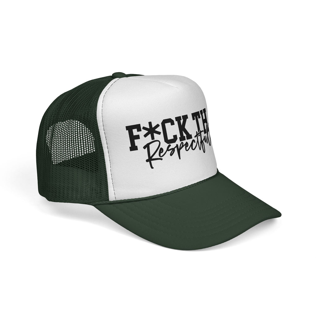 Trucker Cap — "F*CK THAT Respectfully" Graphic Mesh Hat