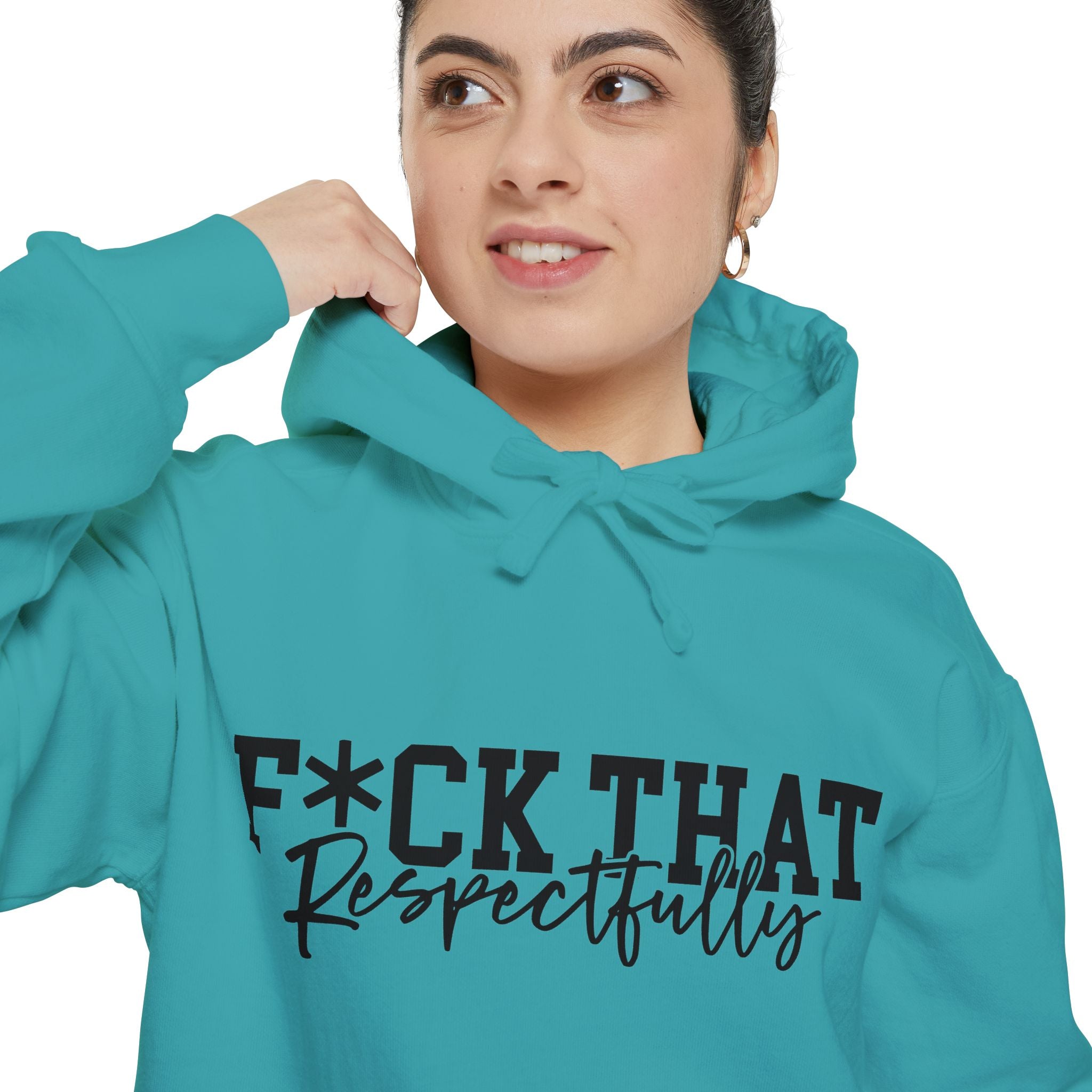 Graphic Hoodie — "F*CK THAT Respectfully" Bold Script Streetwear