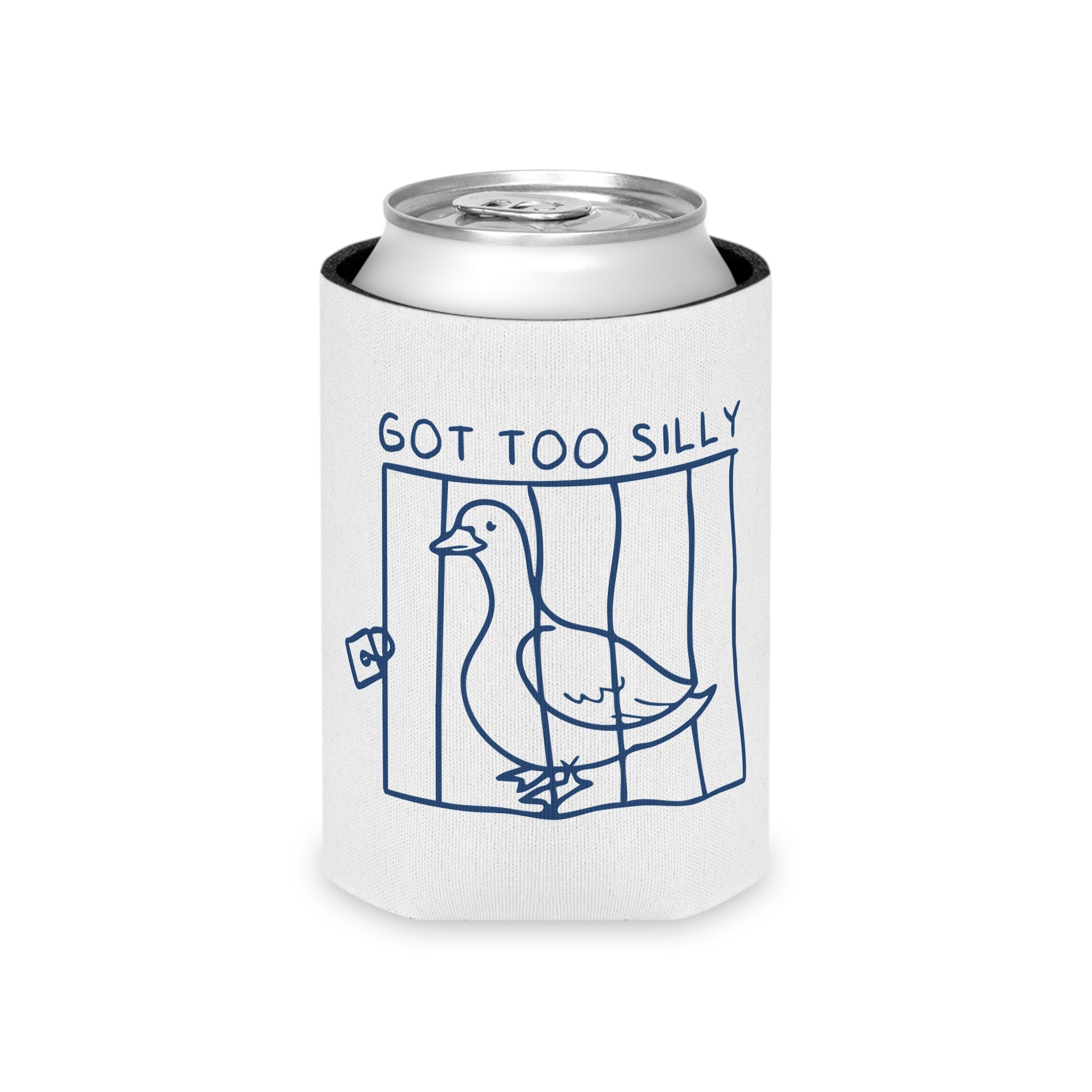 Can Cooler — "Got Too Silly" Goose Can Cooler
