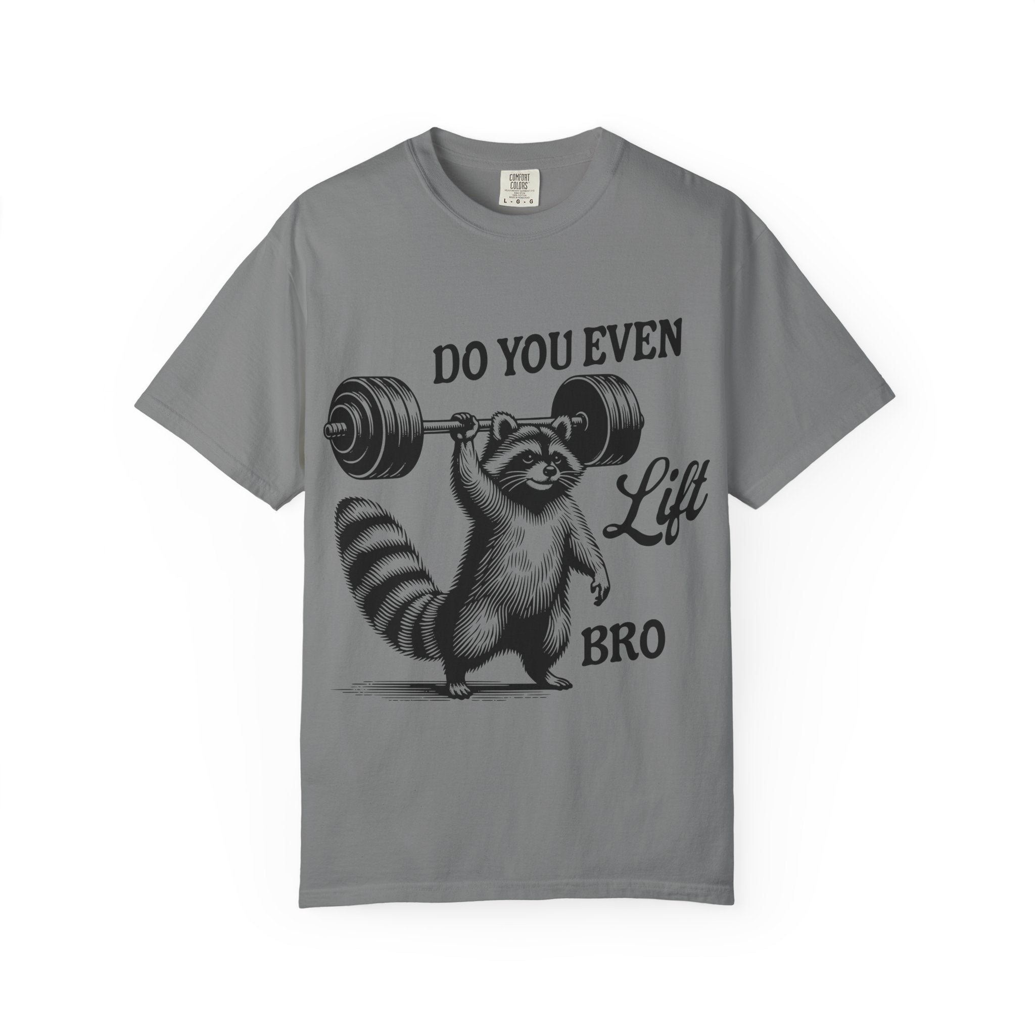 Do You Even Lift Bro? Raccoon Weightlifting T-Shirt