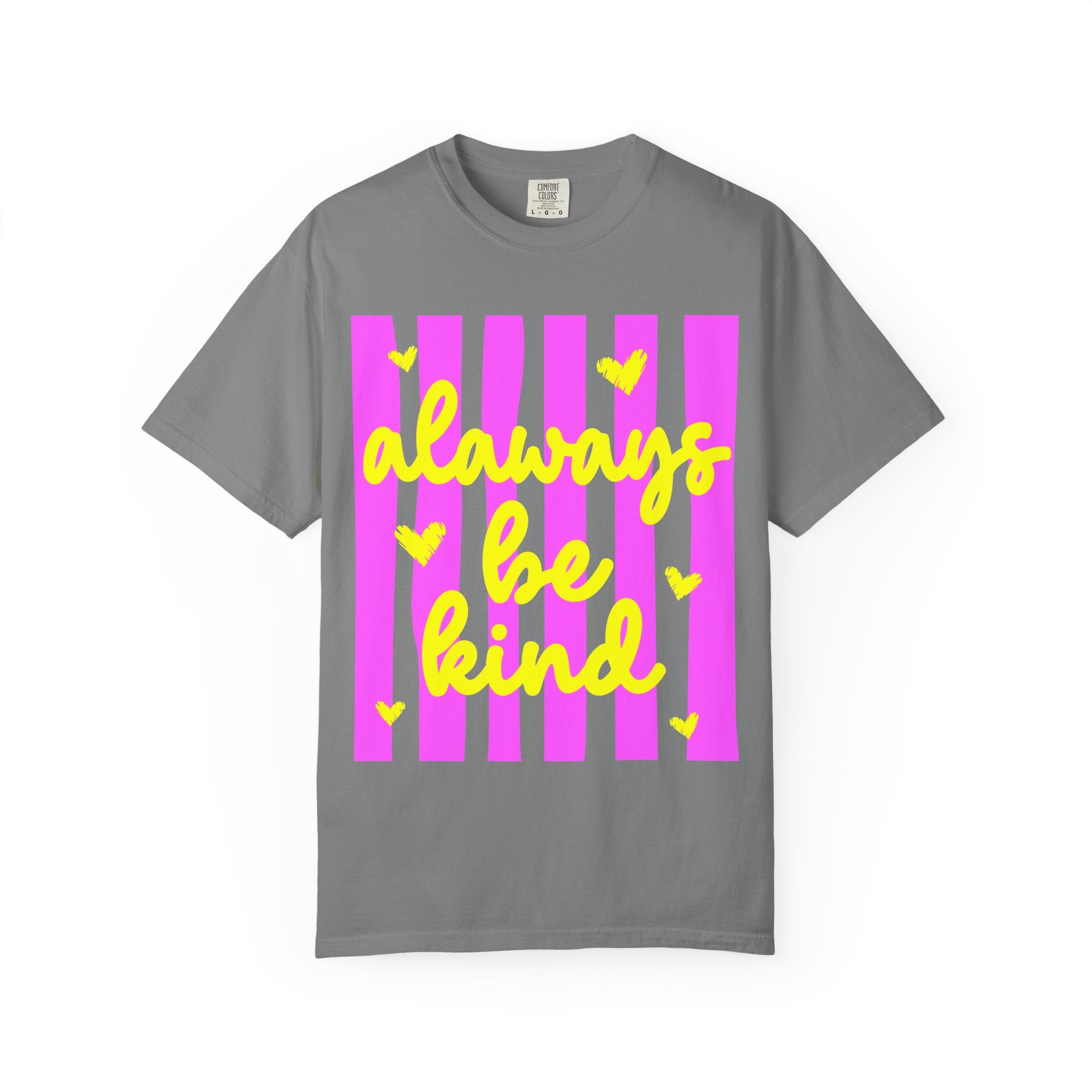 Always Be Kind T-Shirt — Pink Stripe Positive Message Tee