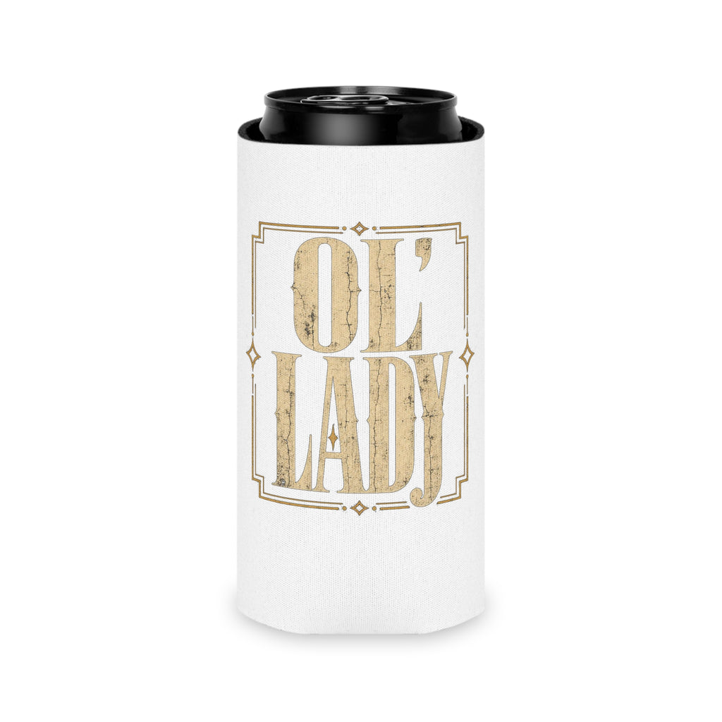 Ol' Lady Can Cooler — Vintage Gold Typography Beer Koozie
