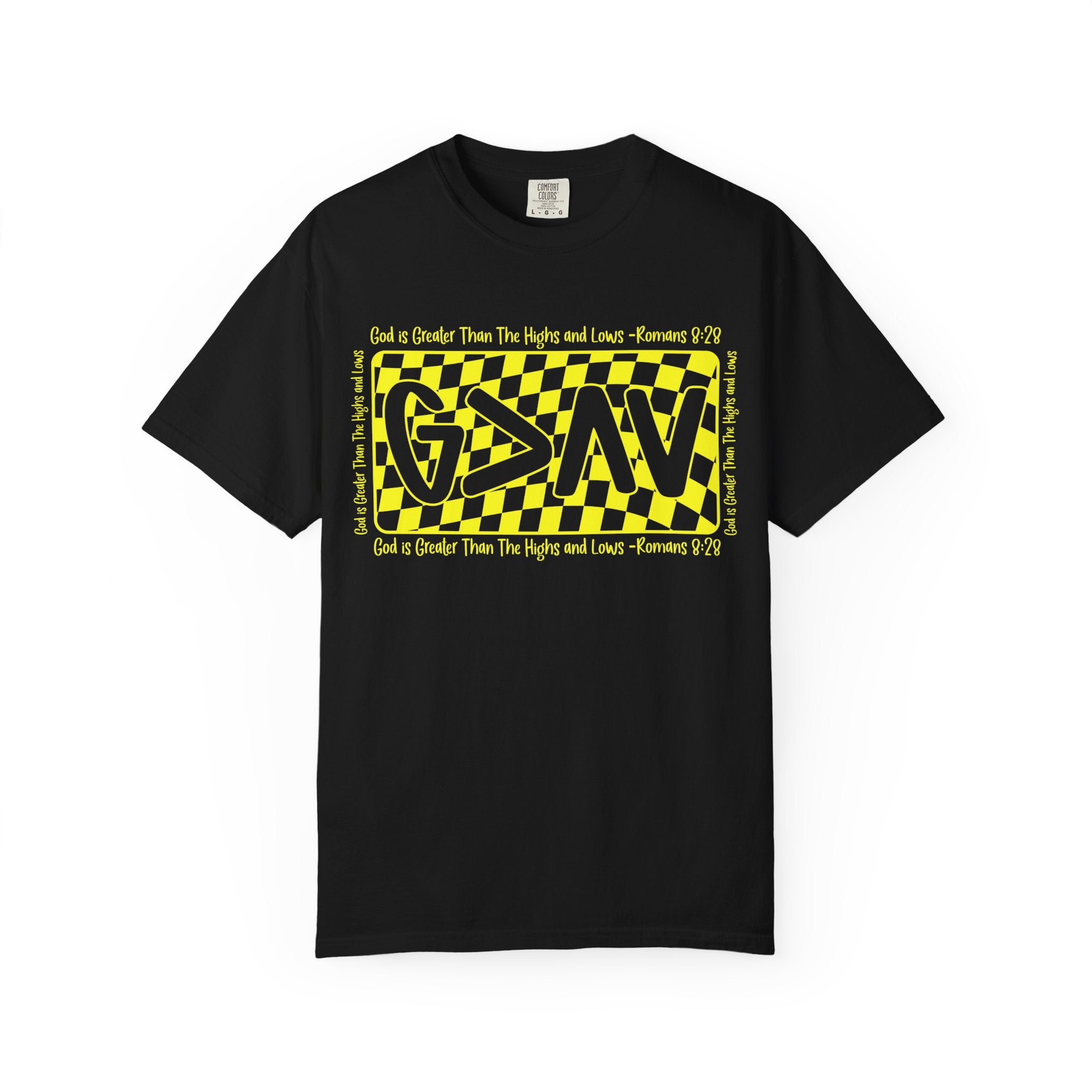 God Is Greater Than The Highs and Lows T-Shirt — Christian Faith Graphic Tee