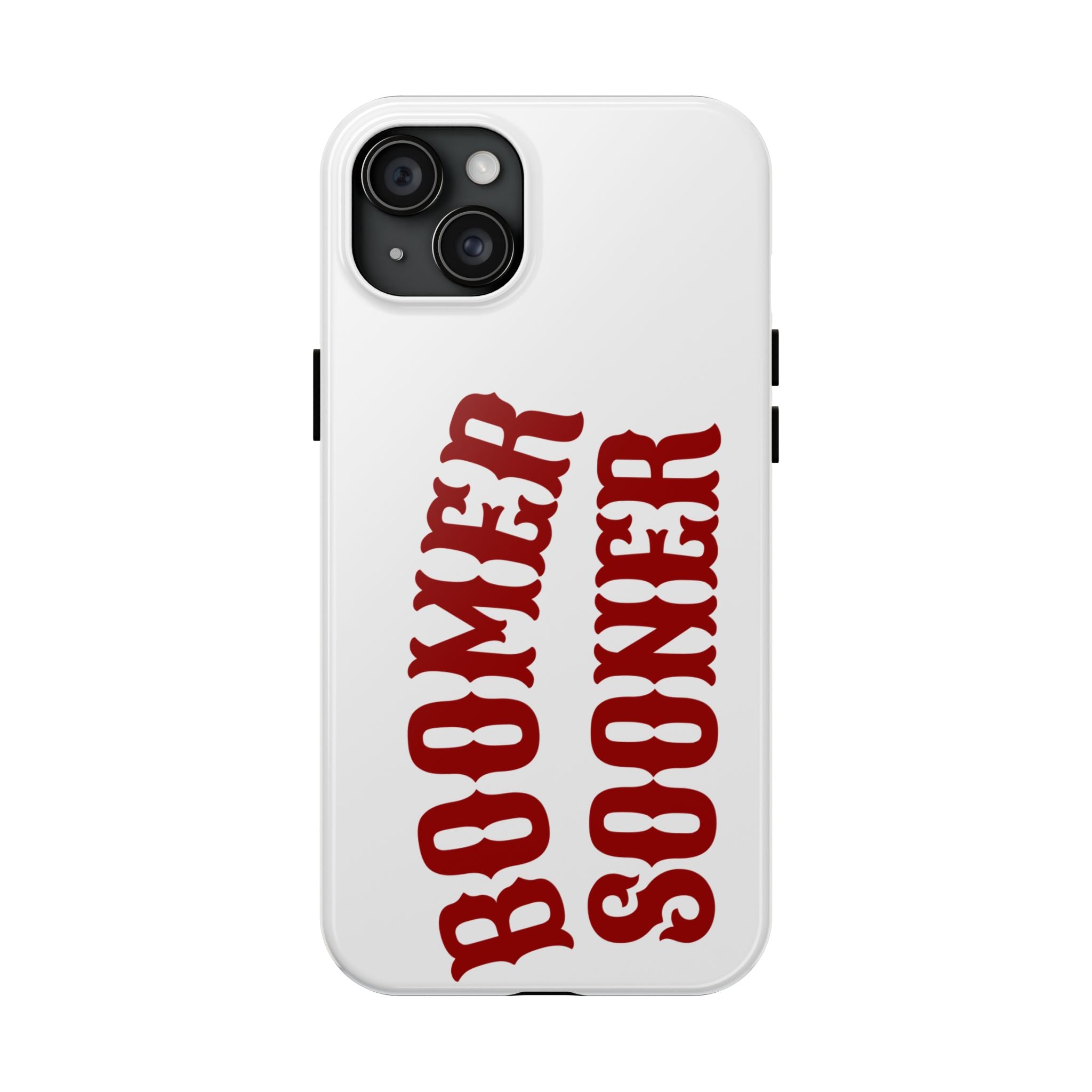 Boomer Sooner Tough Phone Case — Oklahoma Crimson Retro Text Protective Cover